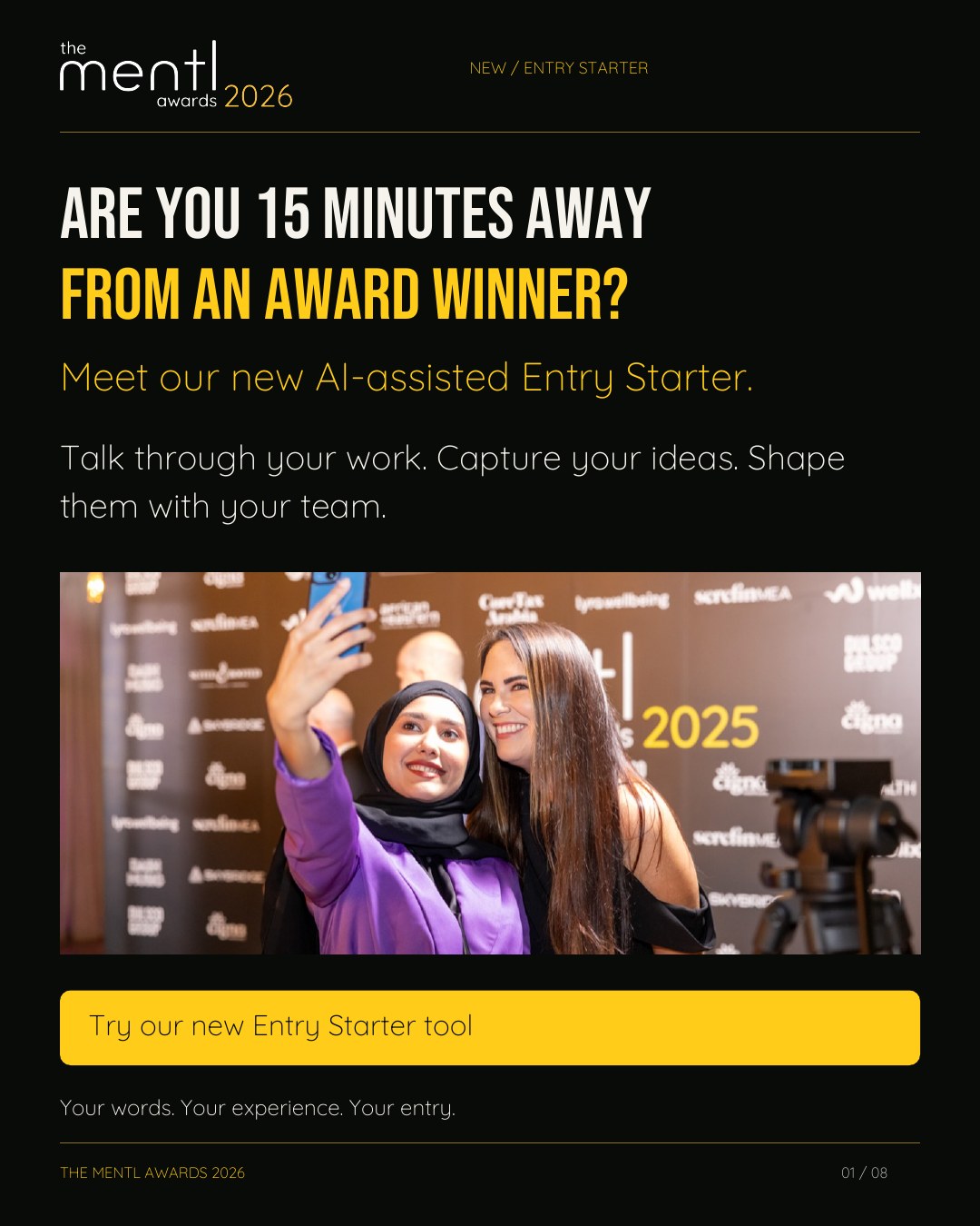 Are you 15 minutes away from an award winner? Meet Entry Starter.